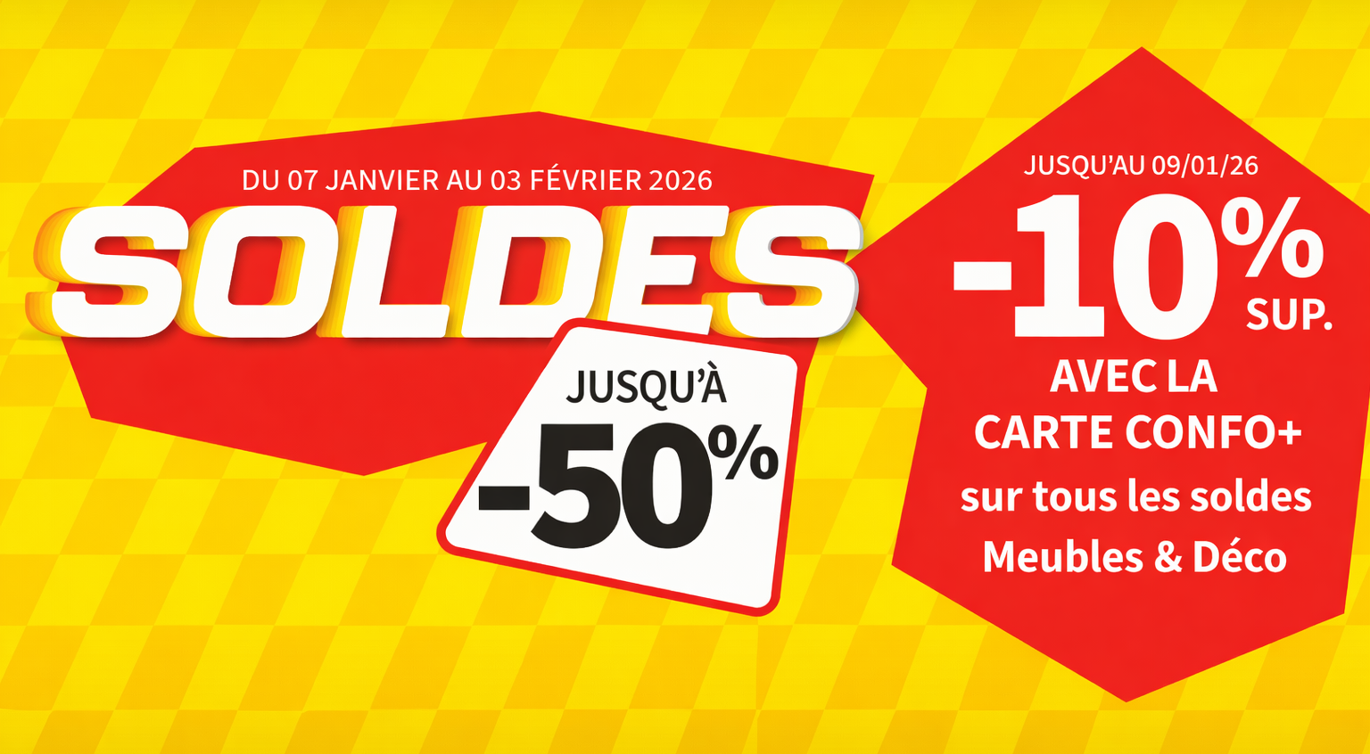 Bannière des soldes Conforama avec jusqu’à -50 % et offre Carte Confo+